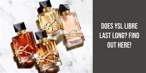 how long does ysl libre last